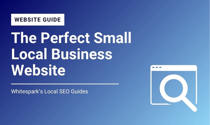 How to develop the Perfect Small Local Business Website