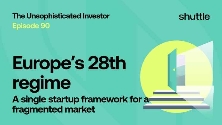 Europe’s 28th Regime: A Single Startup Framework for a Fragmented Market