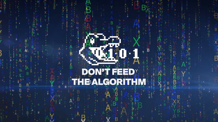 Don't Feed The Algorithm: Issue 022
