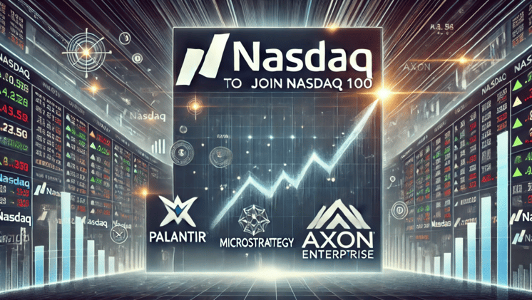"Game-Changers Join the Nasdaq-100: Why Palantir, MicroStrategy, and Axon Enterprise Could Be Your Next Big Investment!"