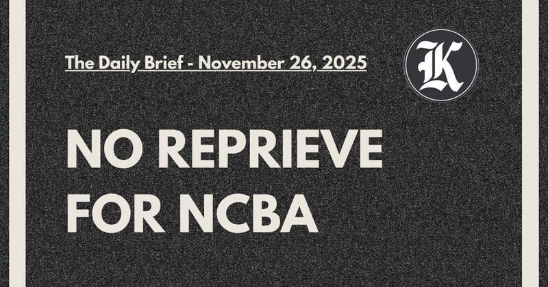 No Reprieve for NCBA 