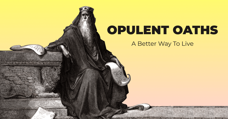 Opulent Oaths - Empowering Minds, Fortunes, and Faith