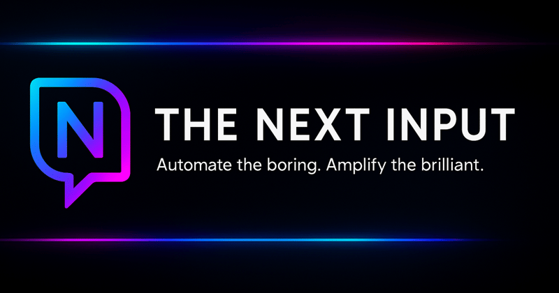 The Next Input — Issue #177