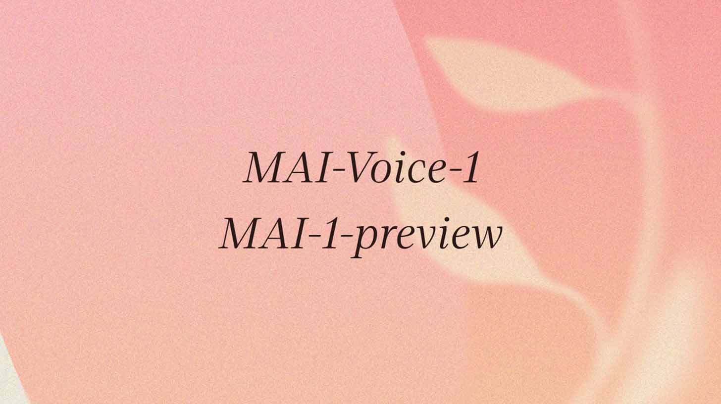 Roosakas taust musta tekstiga, mis ütleb "MAI-Voice-1" ja "MAI-1-preview".